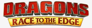 Dragons Race To The Edge - Dragon Race To Edge Logo