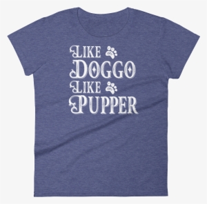 Like Doggo - Women's