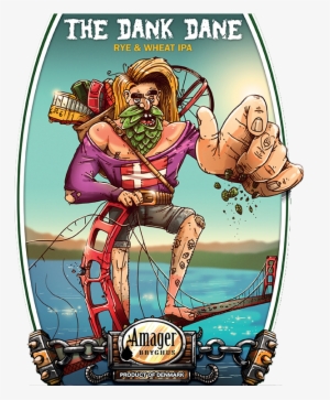 Amager The Dank Dane