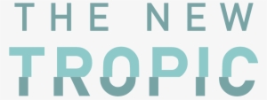 The New Tropic On Twitter - New Tropic