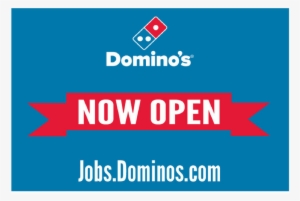 "now Open" Pennant Banner - Domino's Pizza