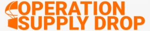Operation Supply Drop Was Founded In 2010 Initially - Operation Supply Drop