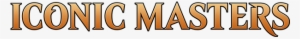 Draft Like A Master - Mtg Iconic Masters Logo
