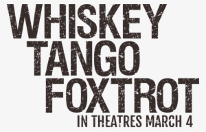 Whiskey Tango Foxtrot 0 - Whiskey Tango Foxtrot Logo