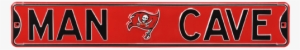 Tampa Bay Buccaneers “man Cave” Authentic Street Sign - Man Cave Tampa Bay Bucs Steel Sign Wall Sign 36 X 6in