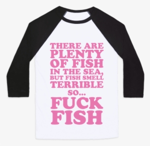 There Are Plenty Of Fish In The Sea, But Fish Smell - Watch Me Click Now Watch Me Grade Grade