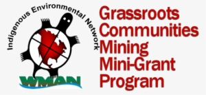 Indigenous Environmental Network And Western Mining - Indigenous Environmental Network