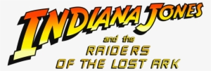 Indiana Jones And The Raiders Of The Lost Ark Image - Story Of Indiana Jones And The Last Crusade
