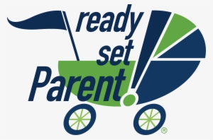 "because Of The Lessons Learned In Ready, Set, Parent - Parent