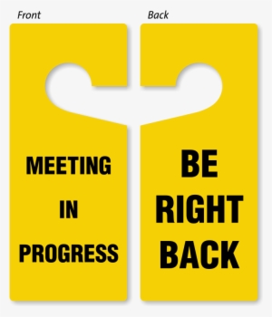 Be Right Back 2-sided Door Hanger - Tekfen Construction And Installation