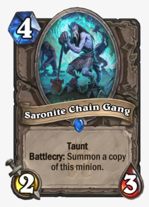 Saronite Chain Gang - Hearthstone One Night In Karazhan Cards