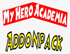 My Hero Academia Addon - Minecraft