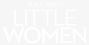 Little Women Masterpiece - Little Women 2018
