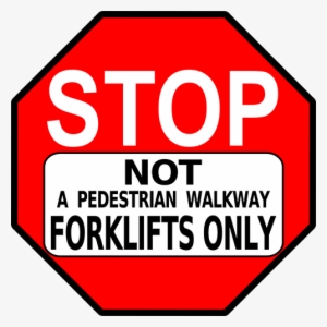 Stop Not A Pedestrian Walkway Forklifts Only Floor - Stop Violence Drawing
