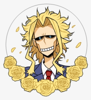 All Might / Toshinori Yagi / Boku No Hero Academia - Todo Esta Bien Porque Yo Estoy Aqui