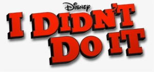 I Didn't Do It Logo - Didn T Do