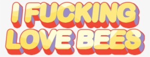 Bee Text Yellow Font Line - Love Bees Meme