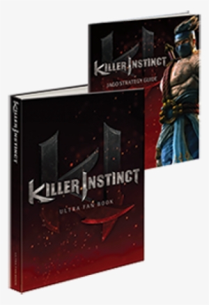 Killer Instinct Strategy Guide - Killer Instinct Ultra Fan Book