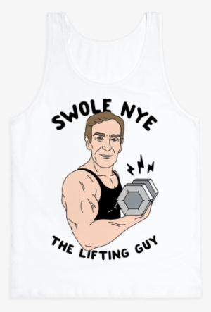 Swole Nye The Lifting Guy