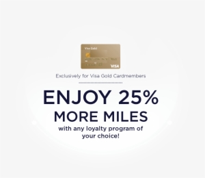 Enjoy 25% More Miles When You Pay With Your Visa Gold - Kosovo
