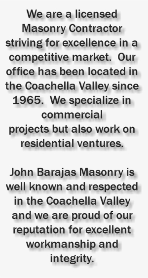 We Are A Licensed Masonry Contractor Striving For Excellence - John Barajas Masonry