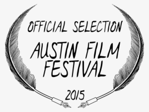Aff2015laurels - Austin Film Festival Second Rounder
