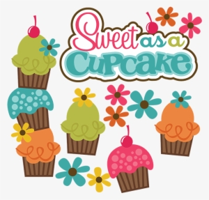 Sweet As A Cupcake Svg Cute Svg Files For Scrapbooking - Sweet As A Cupcake