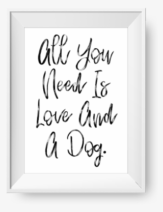 'all You Need Is Love And A Dog' Original Watercolor - Watercolor Painting