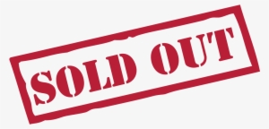 Sold Out Png File - Early Bird Tickets Sold Out