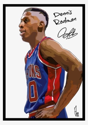 Hated Him As A Piston, Loved Him As A Bull - Dennis Rodman Signature