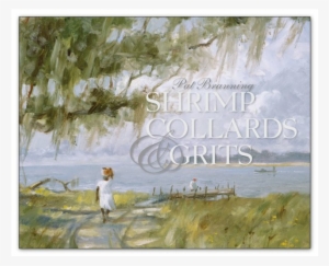 Shrimp Collards Grits - Shrimp, Collards And Grits Volume I 'ray Ellis Edition':