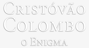 Christopher Columbus, The Enigma Image - Christopher Columbus – The Enigma
