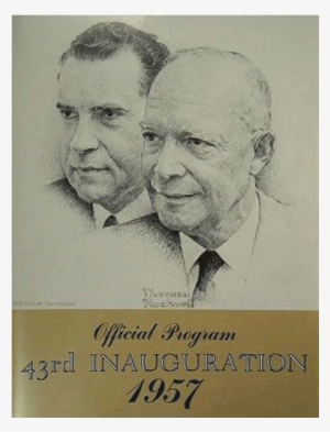 Official Program 43rd Presidential Inauguration 1957 - Democracys Big Day 2005 Edition The Inauguration