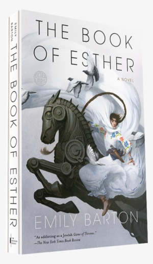 The Book Of Esther - Book Of Esther Emily Barton
