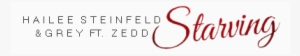 Buy "starving" By Hailee Steinfeld & Grey Ft Zedd On - Caring Hands
