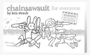 So Listen Gang - Chainsawsuit For Everyone