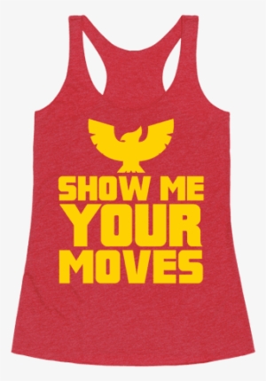 Show Me Your Moves Racerback Tank