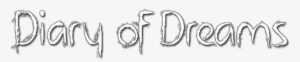 Diary Of Dreams Png