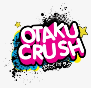 Otaku-crush - Otaku