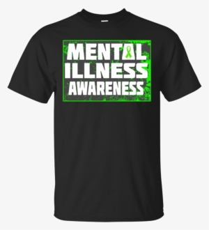 Mental Illness Awareness Mental Health Green Ribbon - T Shirt Dnb