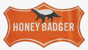 Badger - Honey Badger Don T Care