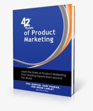 $19 - - 42 Rules Of Product Marketing: Learn The Rules Of Product