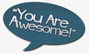 You Are Awesome