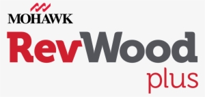 For More Information On Mohawk's Newest Revwood Plus - Mohawk Revwood Plus
