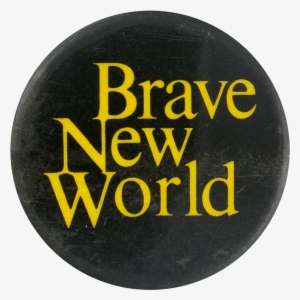 Brave New World - Brave New World Png