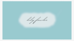 A Banner For Lily's Youtube - Calligraphy