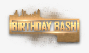Birthday Bash Png - Birthday Bash Text Png