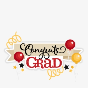 Jpg Download Congrats Grad Title Svg Scrapbook Cut - Congrats Graduates Clip Art