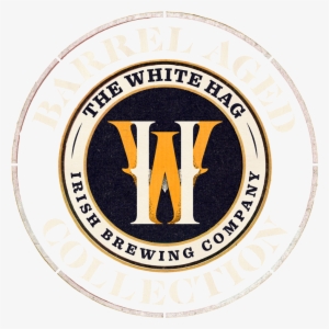 A Barrel At The White Hag Be A Part Of Our Story - White Hag Tuireann Ban