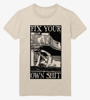 Fix Your Own Shit Unisex Explicit Tee - Active Shirt